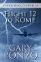 [Flight 12] • Flight 12 to Rome · A Nick Bracco Novella